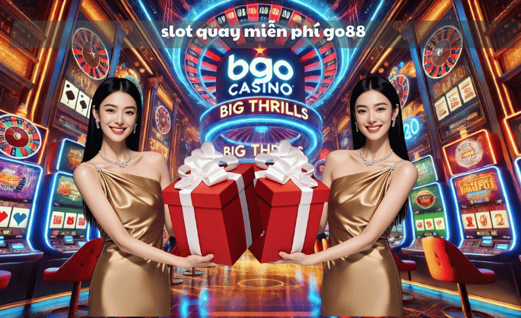 Slot quay miễn phí Go88